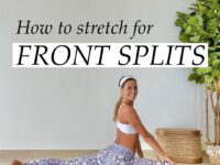 3 sequences to improve your flexibility for front splits