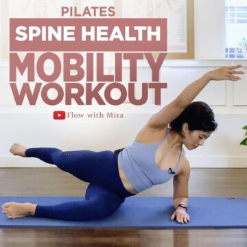 1634161914 Mira Pilates Instructor Pilates Spine Mobility Workout Enjoy these