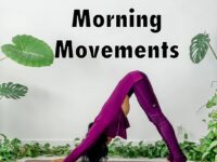 MIZ LIZ YOGA WELLNESS Morning Movements I wake up