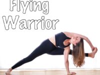 Pia ᵂᴱᴿᴮᵁᴺᴳ Flying Warrior Or Vismavitrasana for Sanskrit To be