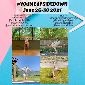 Amiarie Yoga Inversions New Challenge Announcement YouMeUpsideDown Looking for