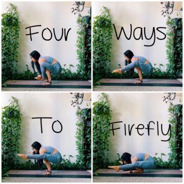 Liz Lowenstein Yoga Wellness @mizliz Four Ways to Firefly Firefly
