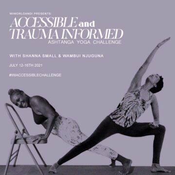 WIWORLDANDI @wiworldandi NEW ANNOUNCEMENT Accessible and Trauma Informed Ashtanga Yoga Challenge